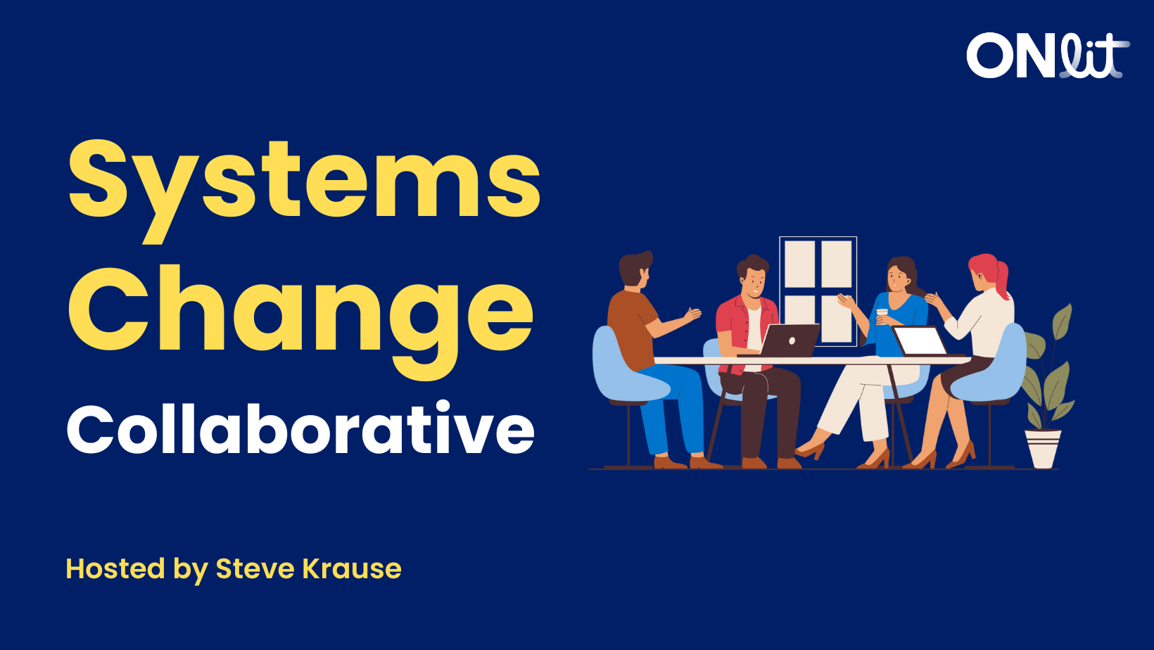Systems Change Collaborative 2025-2026