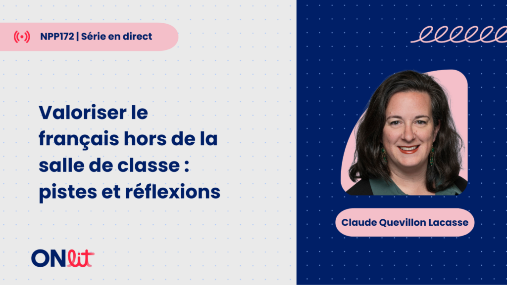 Valoriser le français hors de la salle de class : pistes et réflexions